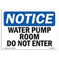 Signmission OSHA Notice Sign, 12" Height, 18" Width, Rigid Plastic, Water Pump Room Do Not Enter Sign, Landscape OS-NS-P-1218-L-18981